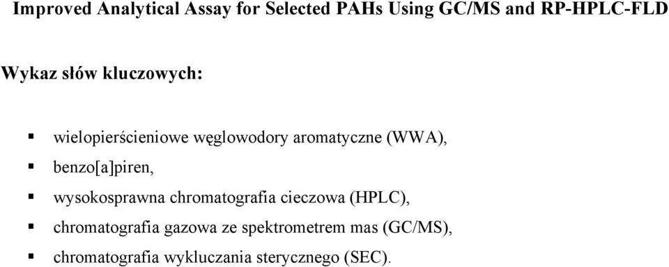 benzo[a]piren, wysokosprawna chromatografia cieczowa (HPLC), chromatografia