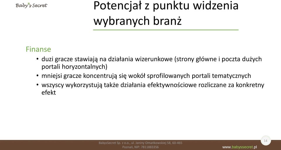 mniejsi gracze koncentrują się wokół sprofilowanych portali tematycznych