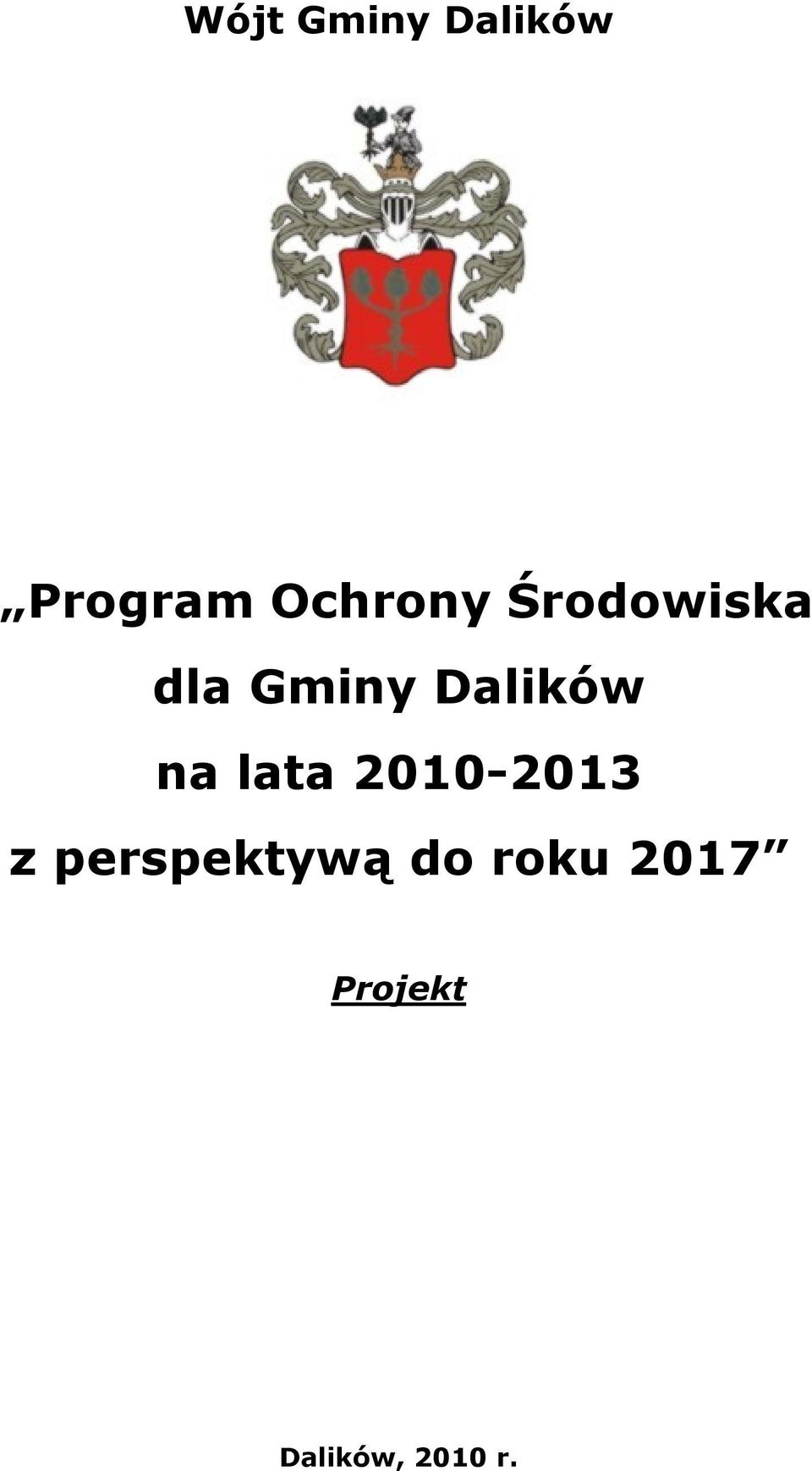 Dalików na lata 2010-2013 z