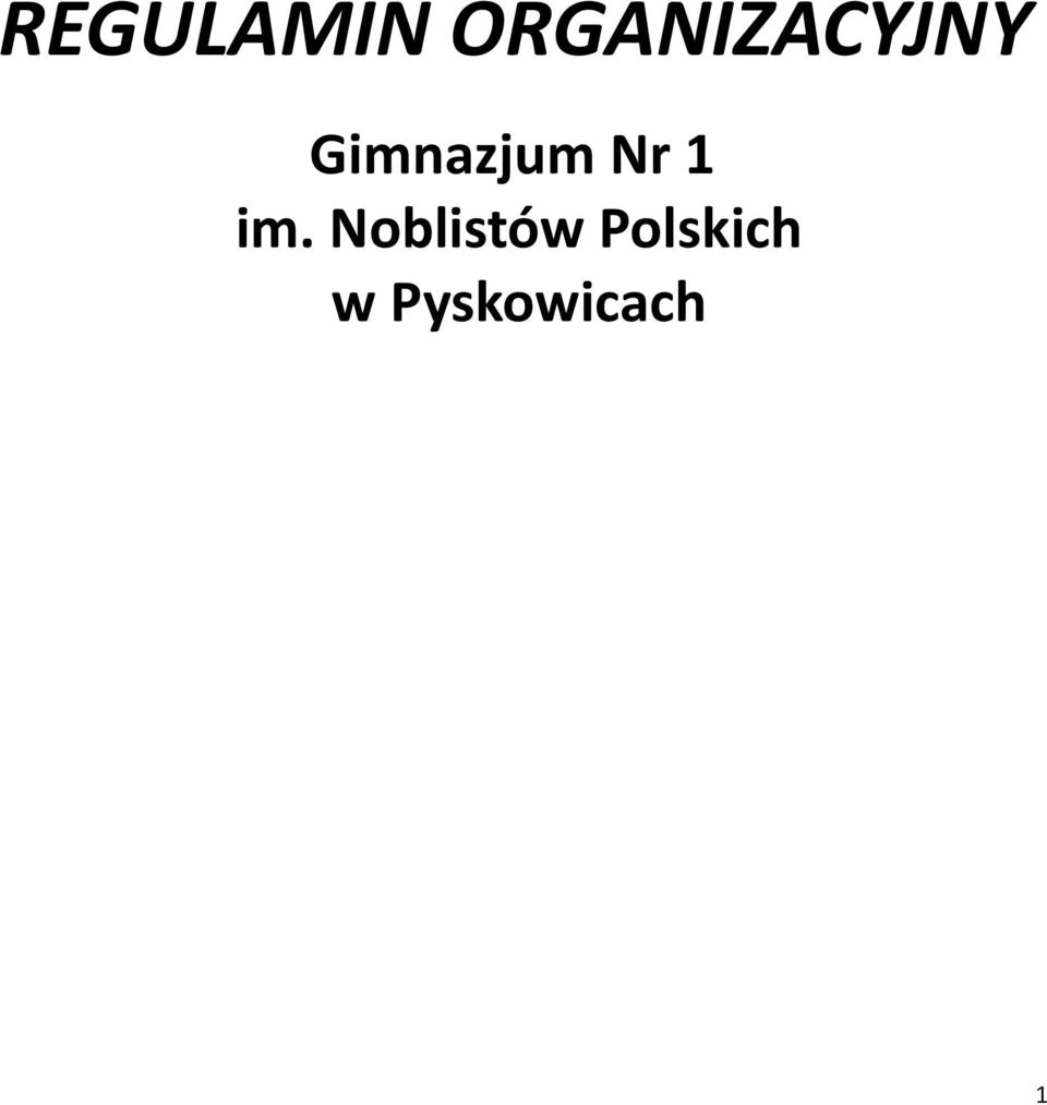 Gimnazjum Nr 1 im.