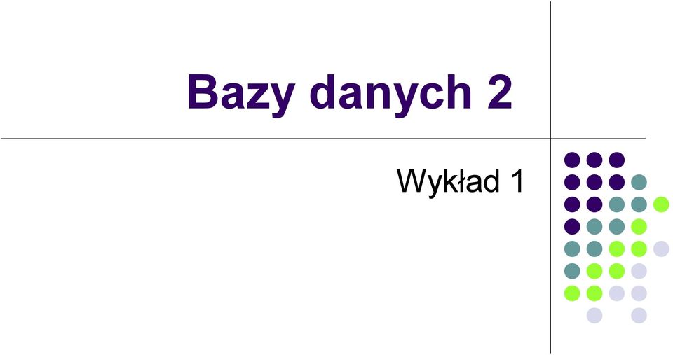Wykład 1