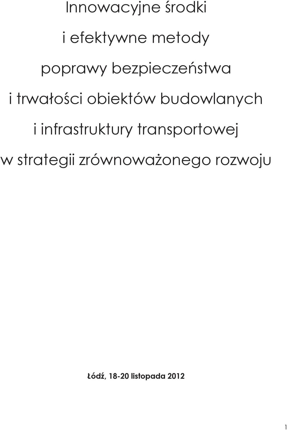 budowlanych i infrastruktury transportowej w