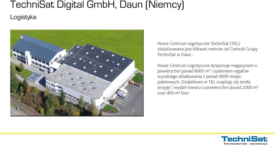 Nowe Centrum Logistyczne dysponuje magazynem o powierzchni ponad 8000 m² i systemem regałów wysokiego