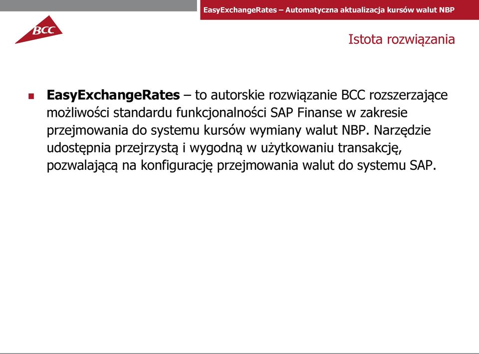 systemu kursów wymiany walut NBP.