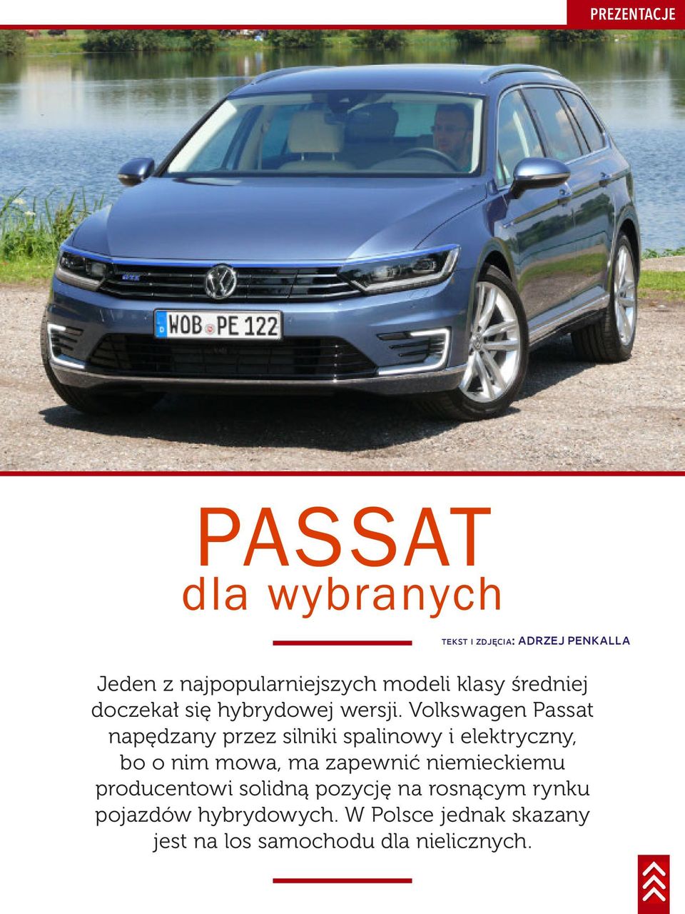 Volkswagen Passat napędzany przez silniki spalinowy i elektryczny, bo o nim mowa, ma zapewnić