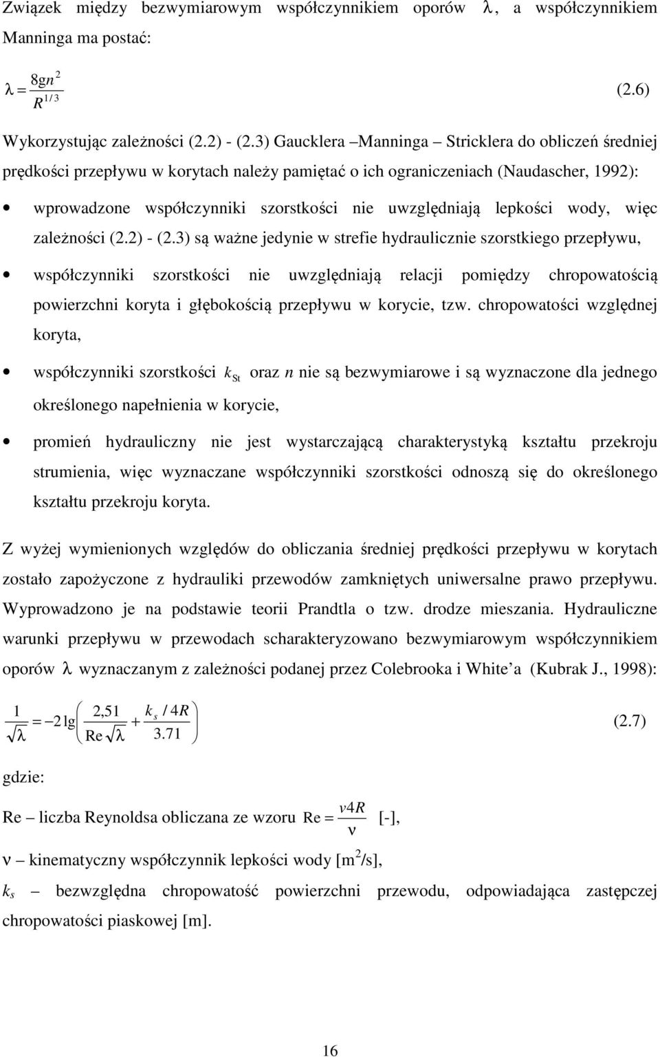 lepkości wod, więc zależności (2.2) - (2.