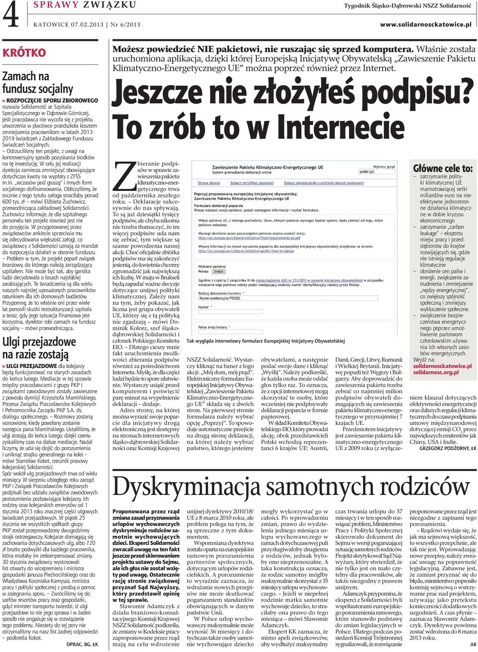 pracodawca nie wycofa się z projektu utworzenia w placówce przedszkola kosztem zmniejszenia pracownikom w latach 2013-2019 świadczeń z Zakładowego Funduszu Świadczeń Socjalnych.