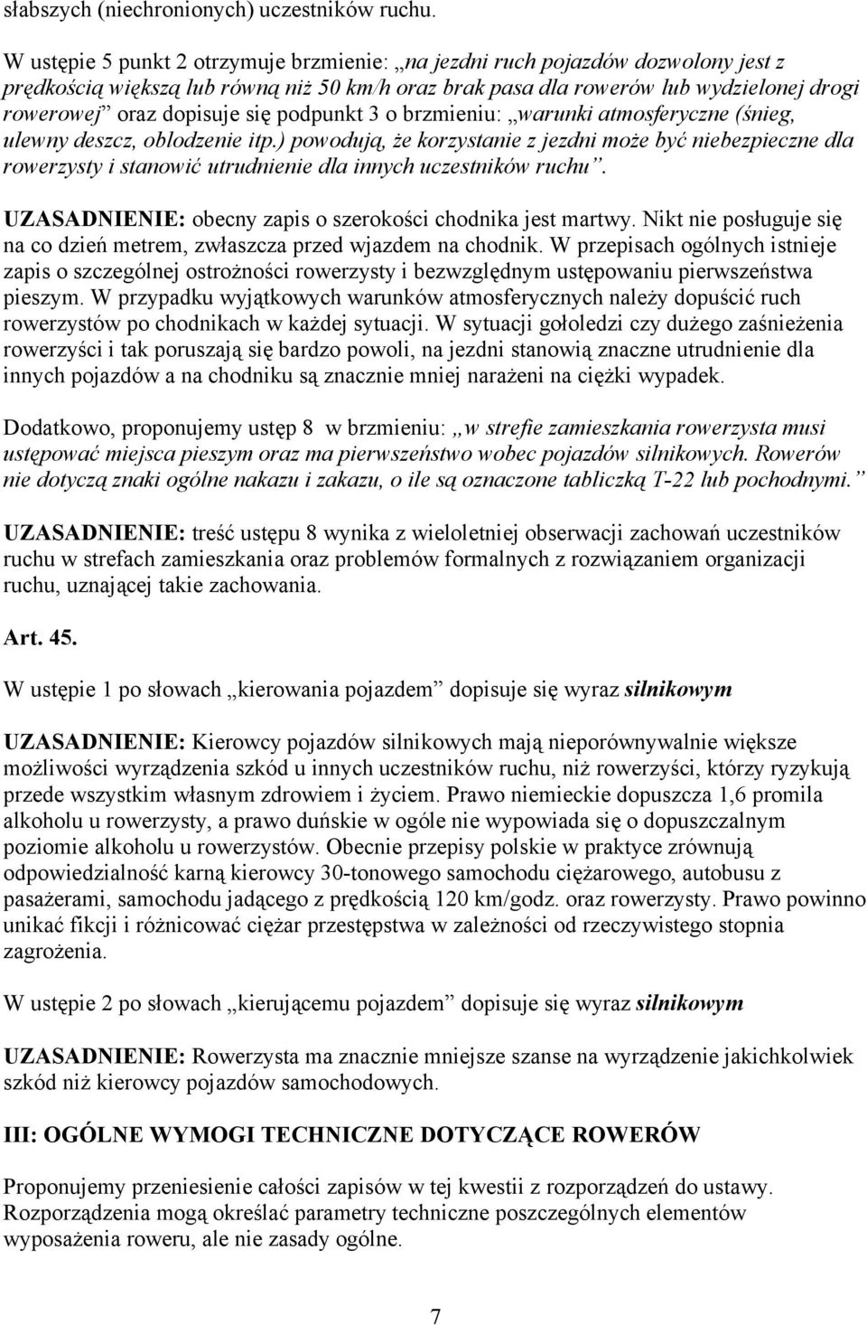 podpunkt 3 o brzmieniu: warunki atmosferyczne (śnieg, ulewny deszcz, oblodzenie itp.