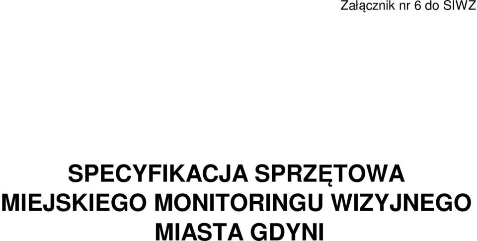 MIEJSKIEGO MONITORINGU