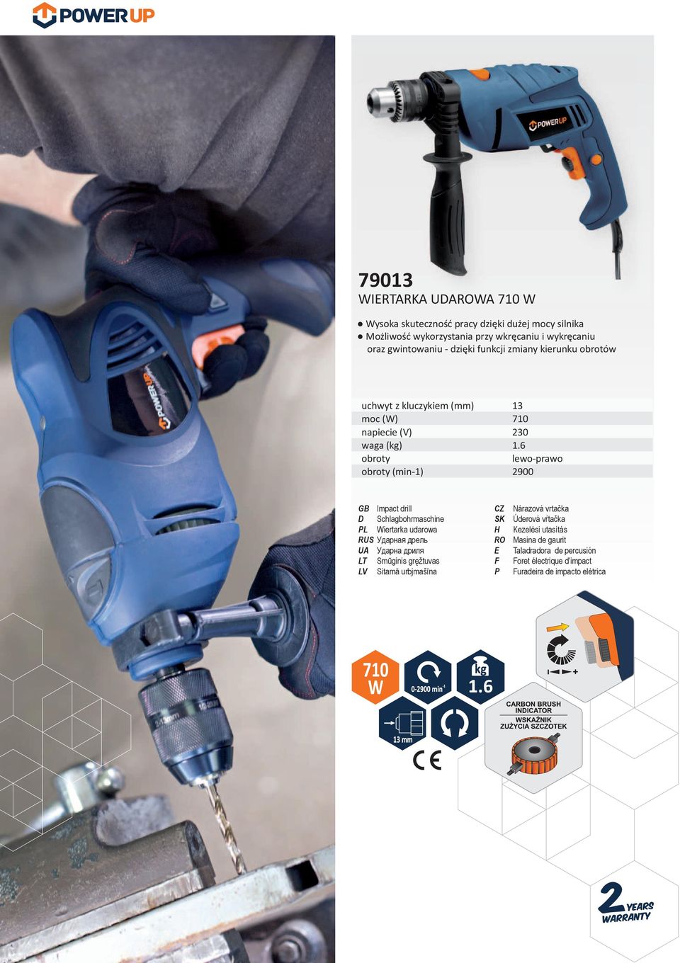 6 obroty lewo-prawo obroty (min-1) 2900 GB Impact drill D Schlagbohrmaschine L Wiertarka udarowa RUS Удapнaя дpeль UA Ударна дриля LT Smūginis