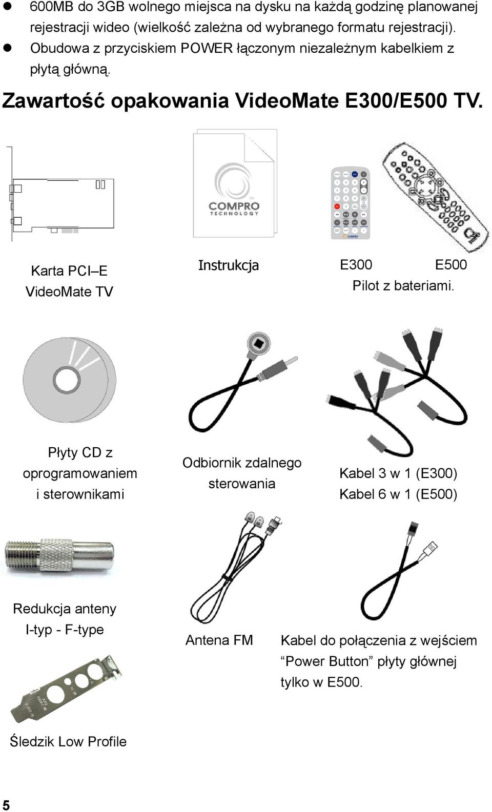 Karta PCI E VideoMate TV Instrukcja E300 E500 Pilot z bateriami.