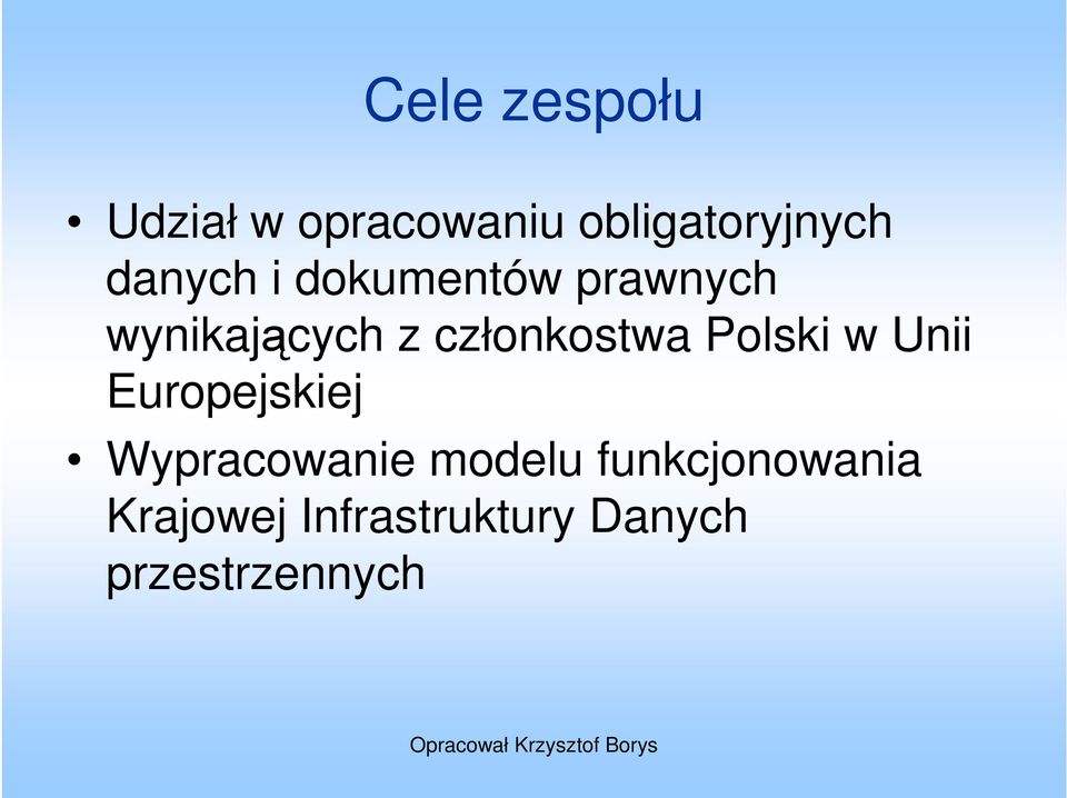 członkostwa Polski w Unii Europejskiej Wypracowanie