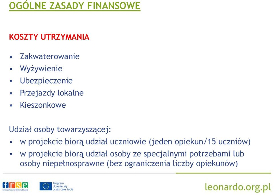 projekcie biorą udział uczniowie (jeden opiekun/15 uczniów) w projekcie biorą