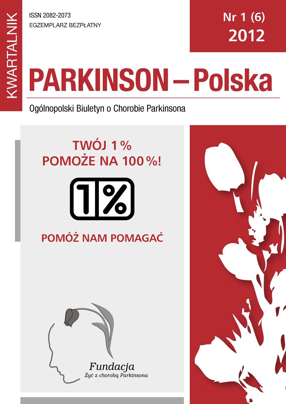 Chorobie Parkinsona Nr 1 (6) 2012