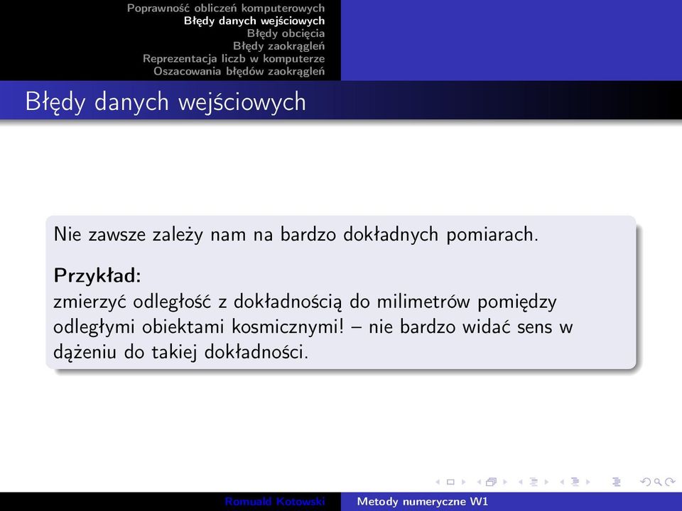 Przykład: zmierzyć odległość z dokładnością do