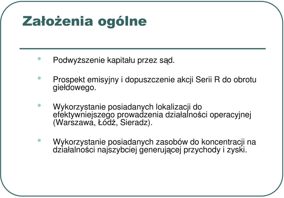 Wykorzystanie posiadanych lokalizacji do efektywniejszego prowadzenia działalności