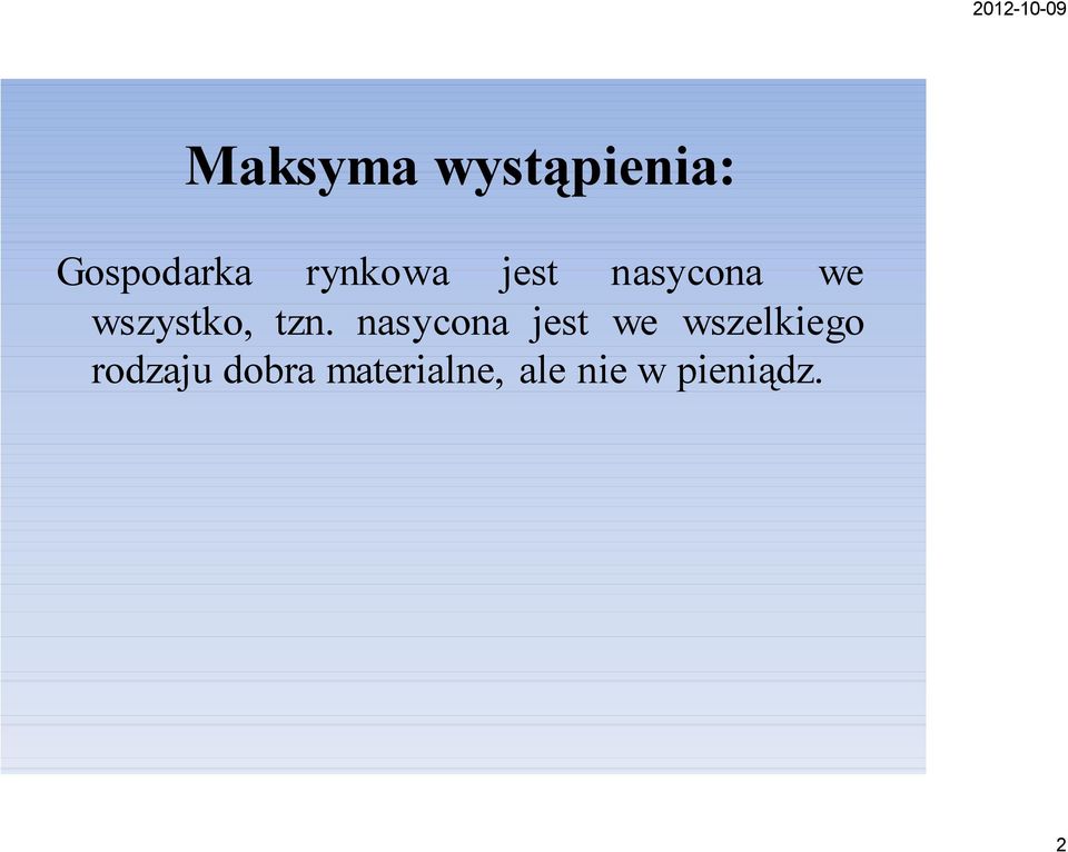 tzn. nasycona jest we wszelkiego