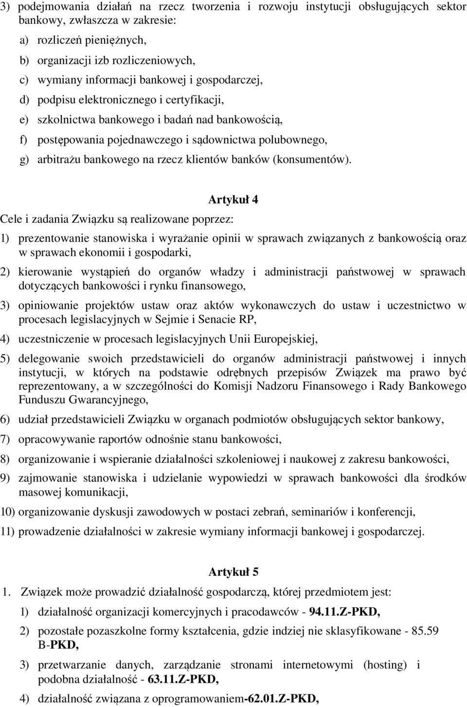 na rzecz klientów banków (konsumentów).