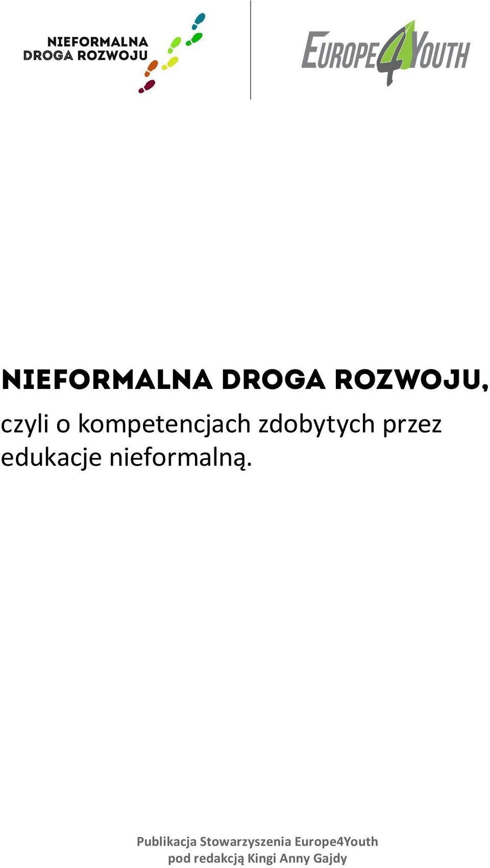 nieformalną.