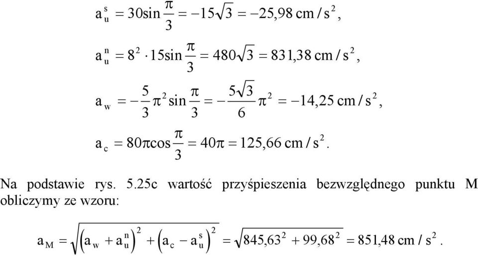 5.5c rtość przyśpiezeni bezzględnego punktu M obliczymy ze