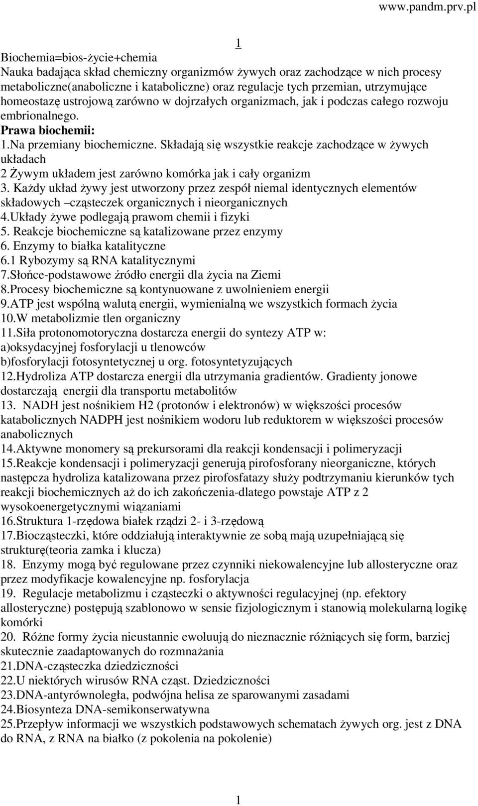 Składają się wszystkie reakcje zachodzące w żywych układach 2 Żywym układem jest zarówno komórka jak i cały organizm 3.