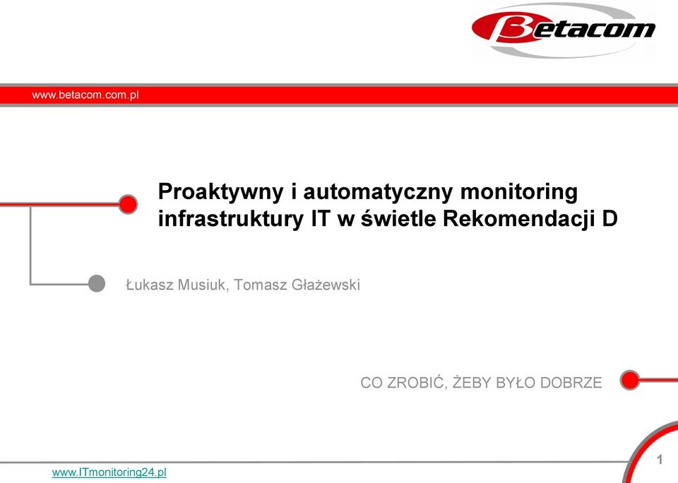 świetle Rekomendacji D Łukasz