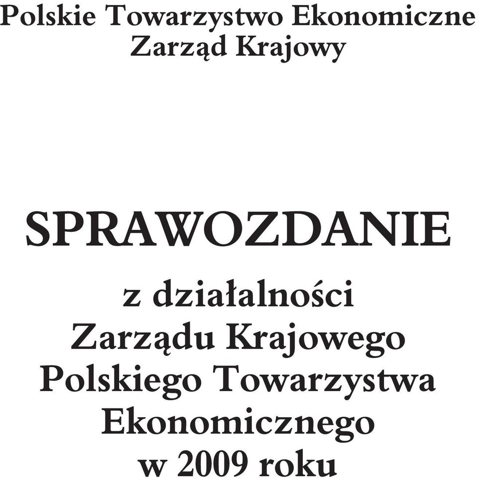 działalności Zarządu Krajowego