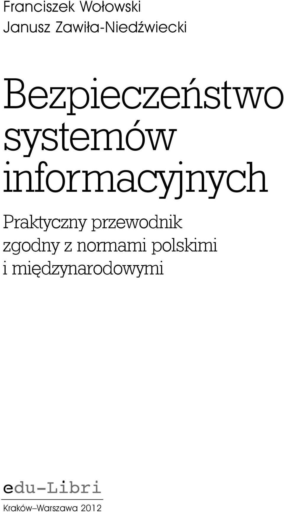 informacyjnych Praktyczny przewodnik