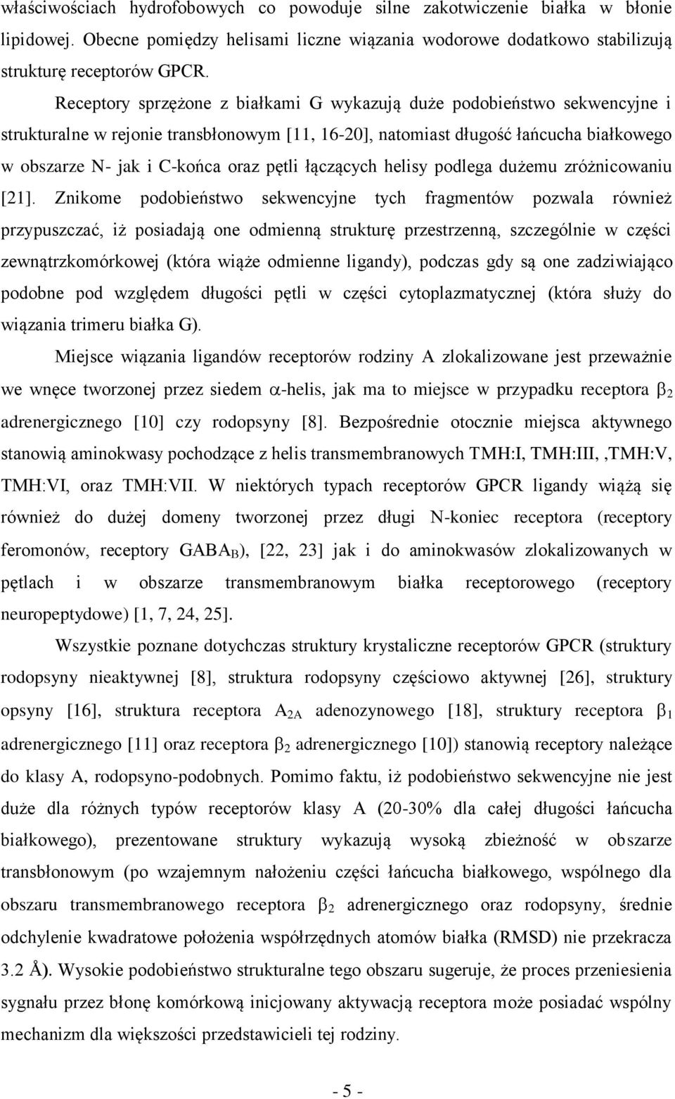 pętli łączących helisy podlega dużemu zróżnicowaniu [21].