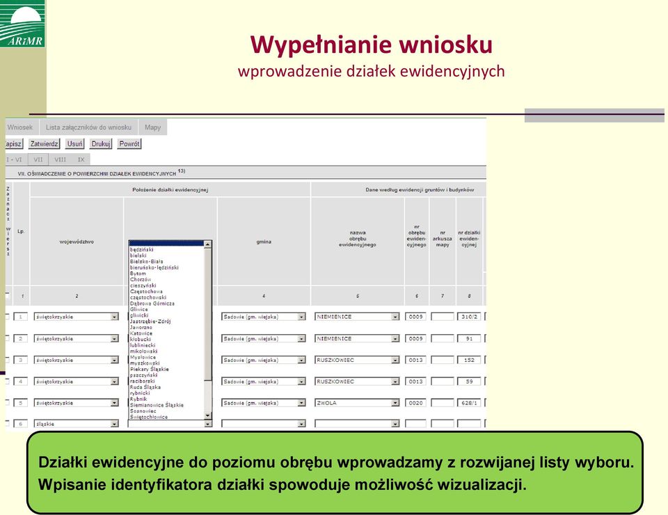 obrębu wprowadzamy z rozwijanej listy wyboru.