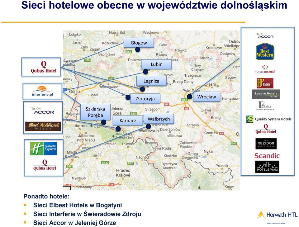 Wałbrzych Ponadto hotele: Sieci Elbest Hotels w Bogatyni