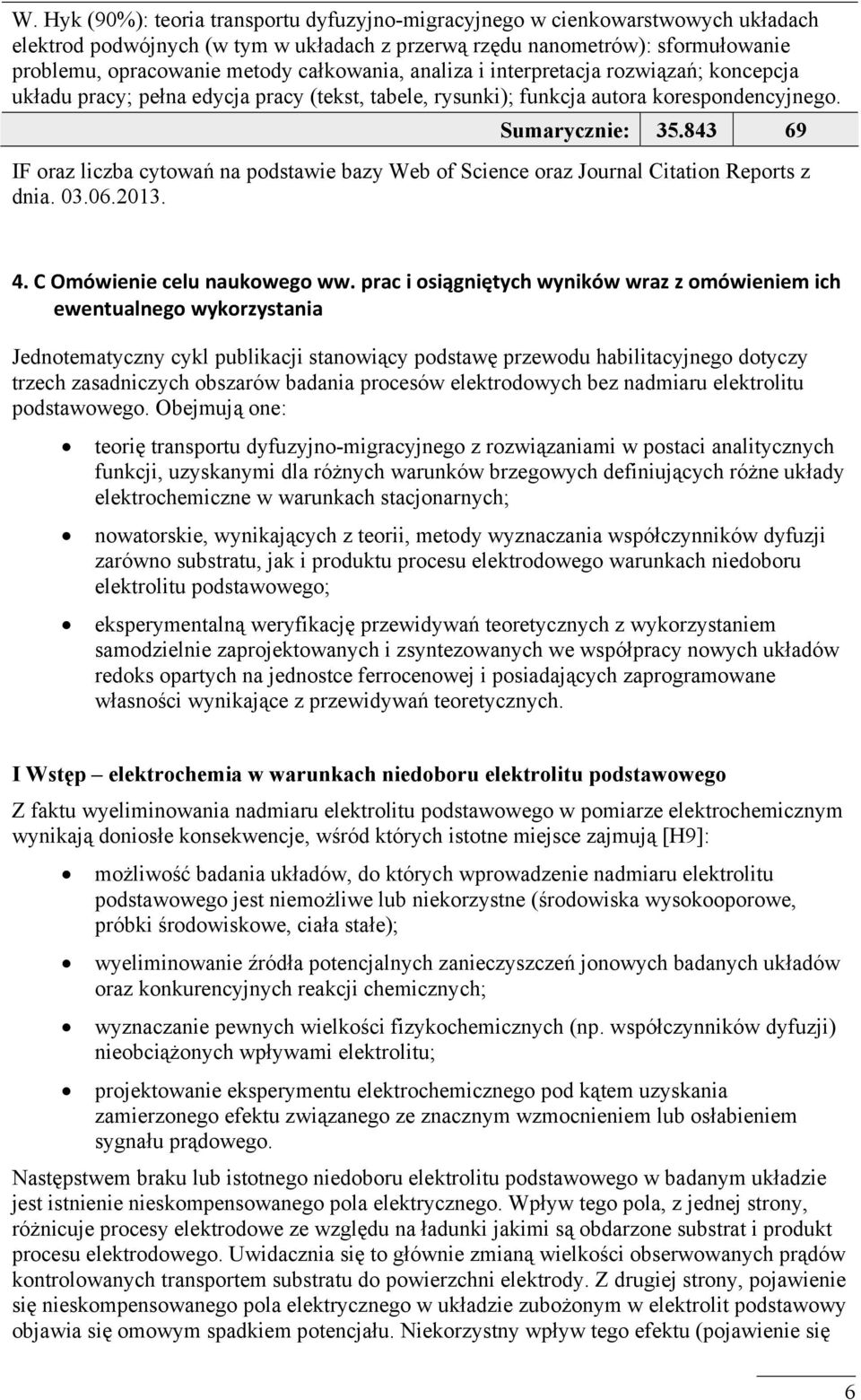 843 69 ora liba ytowań na ostawie bay Web of iene ora Journal Citation Reorts nia. 03.06.2013. 4. C Omówienie elu naukowego ww.