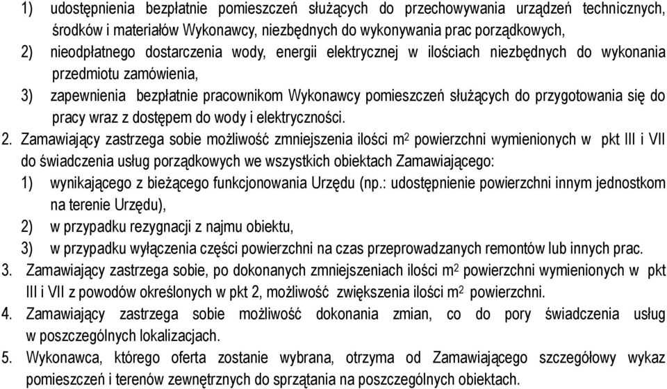 dostępem do wody i elektryczności.