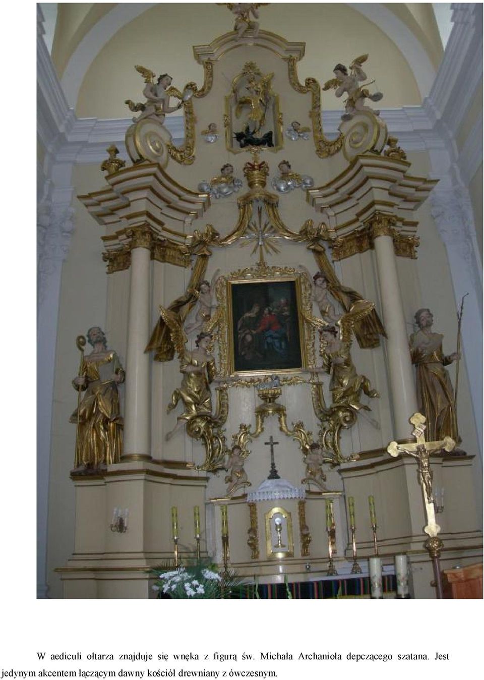 Michała Archanioła depczącego szatana.