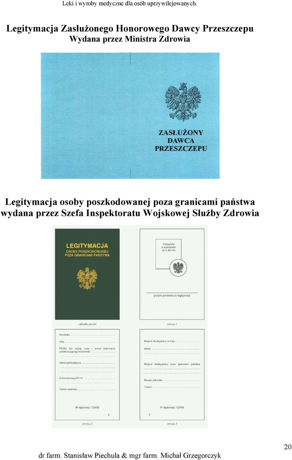 Legitymacja osoby poszkodowanej poza granicami