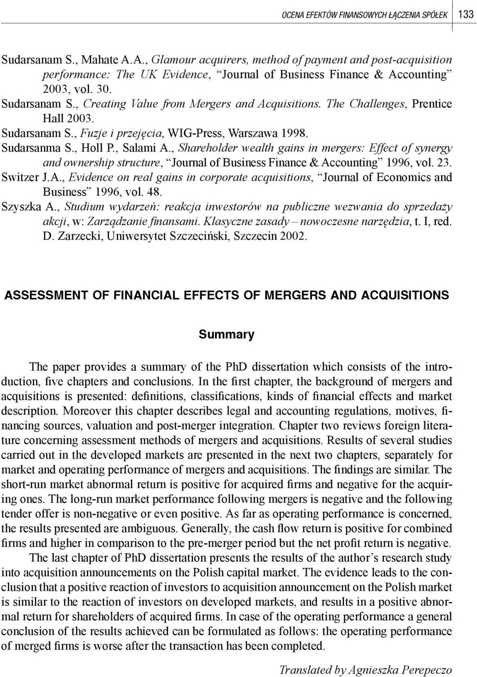 , Shareholder wealth gains in mergers: Effect of synergy and ownership structure, Journal of Business Finance & Ac