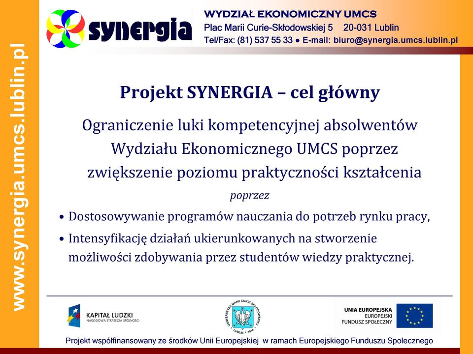 Dostosowywanie programów nauczania do potrzeb rynku pracy, Intensyfikację działań