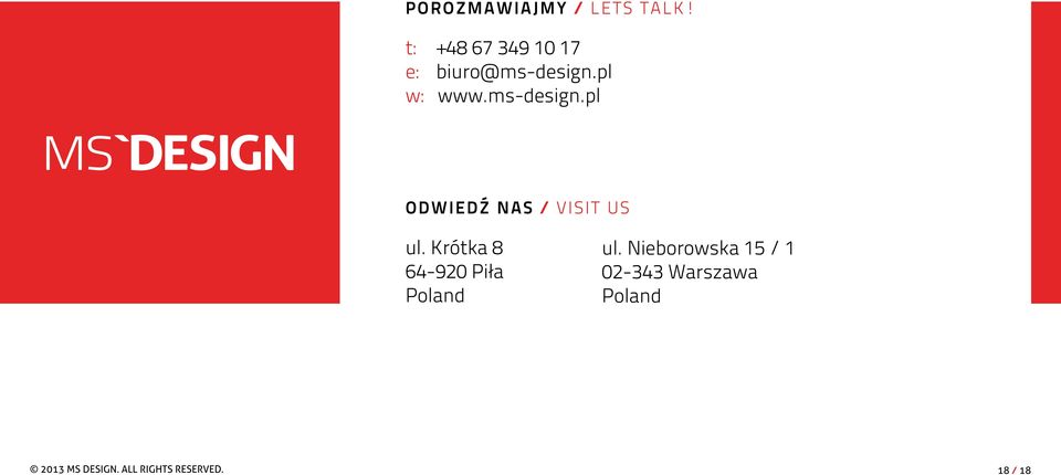 pl w: www.ms-design.pl odwiedź nas / visit us ul.