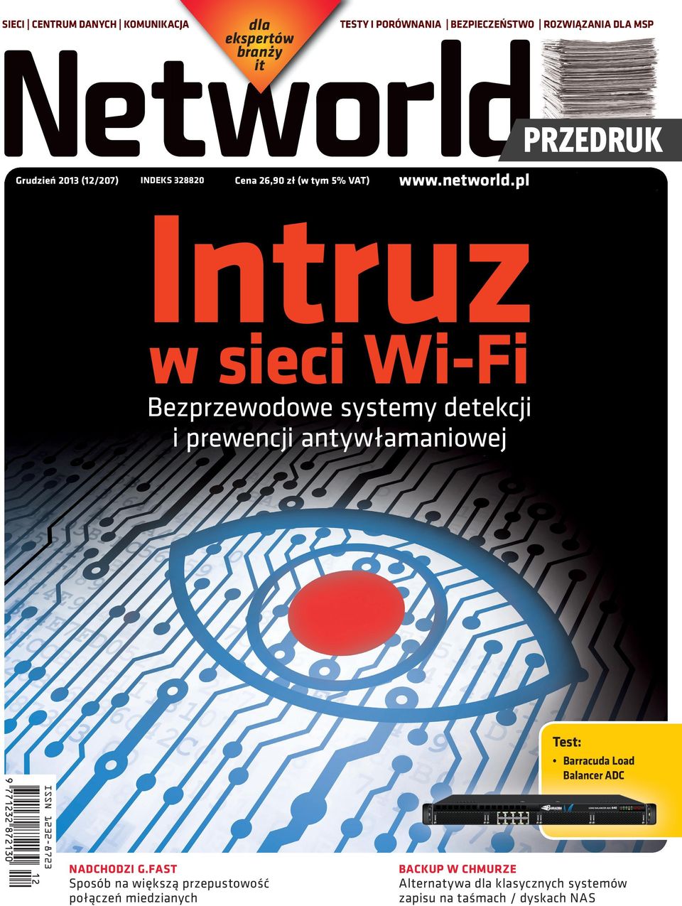 detekcji i prewencji antywłamaniowej Test: Barracuda Load Balancer ADC ISSN 1232-8723 NADCHODZI G.