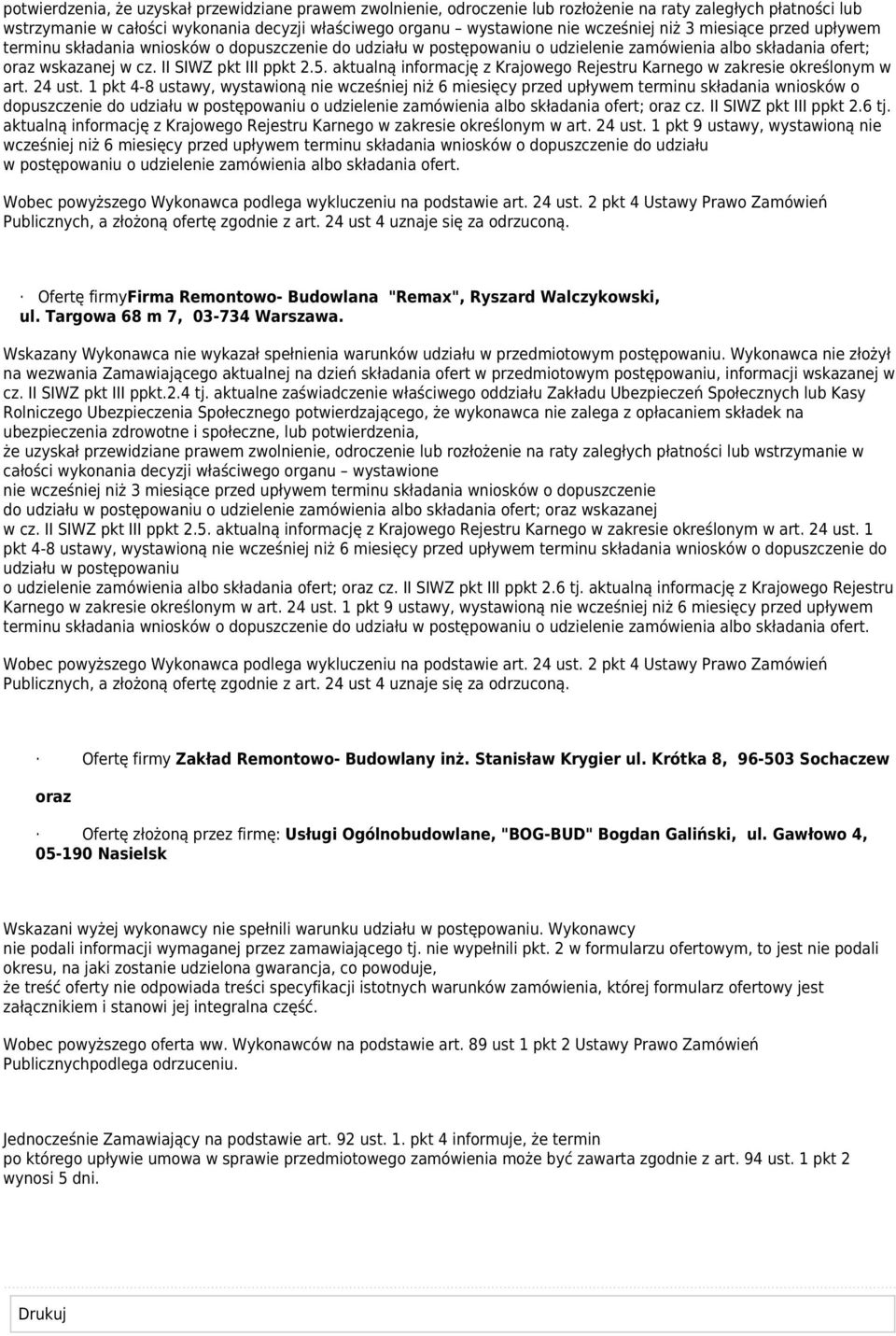 aktualną informację z Krajowego Rejestru Karnego w zakresie określonym w art. 24 ust.