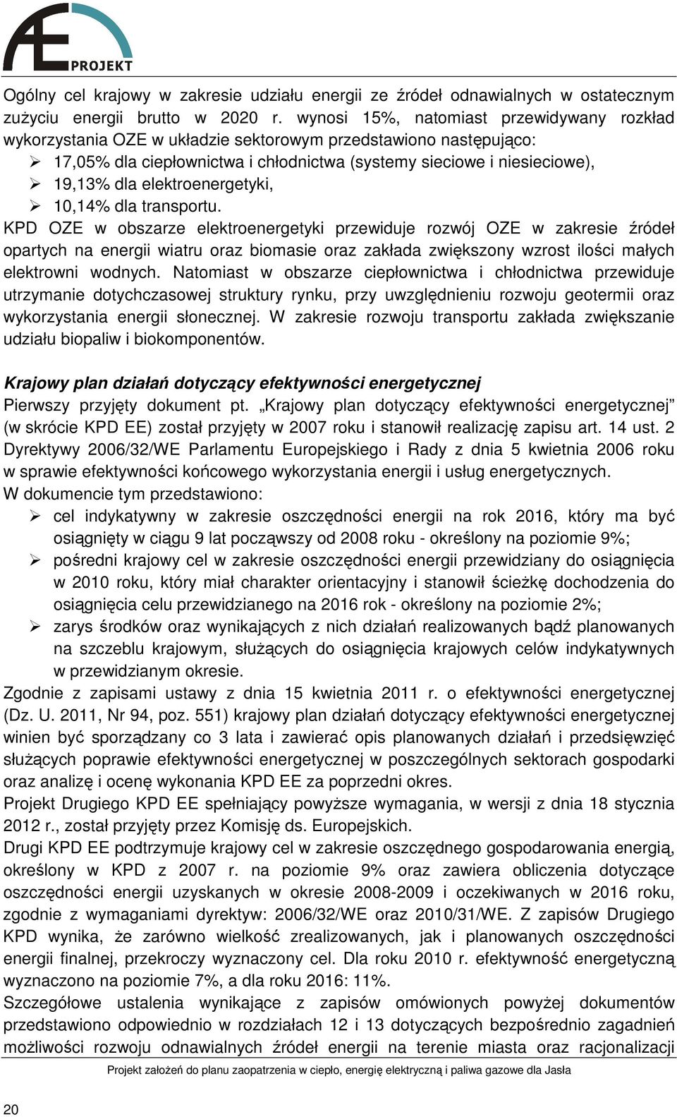 elektroenergetyki, 10,14% dla transportu.