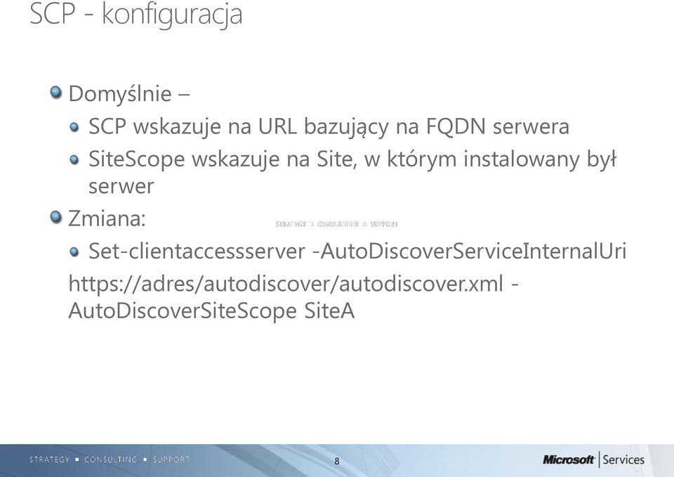 Zmiana: Set-clientaccessserver -AutoDiscoverServiceInternalUri