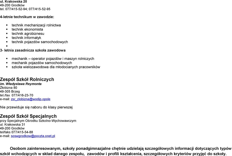 zasadnicza szkoła zawodowa mechanik operator pojazdów i maszyn rolniczych mechanik pojazdów samochodowych szkoła wielozawodowa dla młodocianych pracowników Zespół Szkół Rolniczych im.