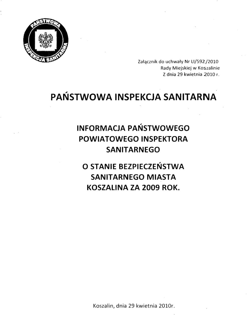 PAŃSTWOWA INSPEKCJA SANITARNA INFORMACJA PAŃSTWOWEGO POWIATOWEGO