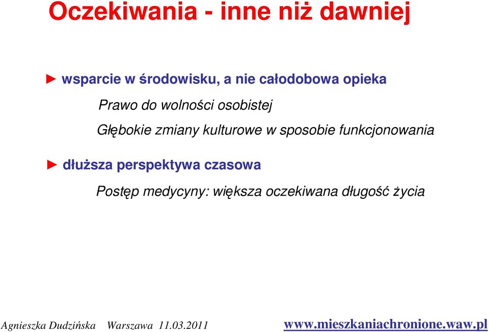 zmiany kulturowe w sposobie funkcjonowania dłuższa