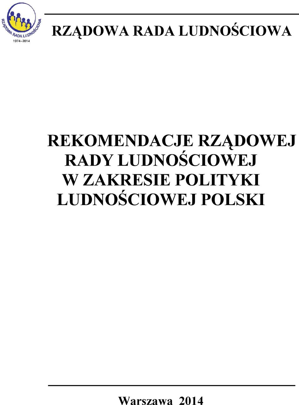 LUDNOŚCIOWEJ W ZAKRESIE