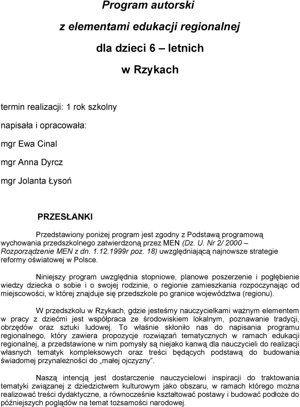 18) uwzględniającą najnowsze strategie reformy oświatowej w Polsce.