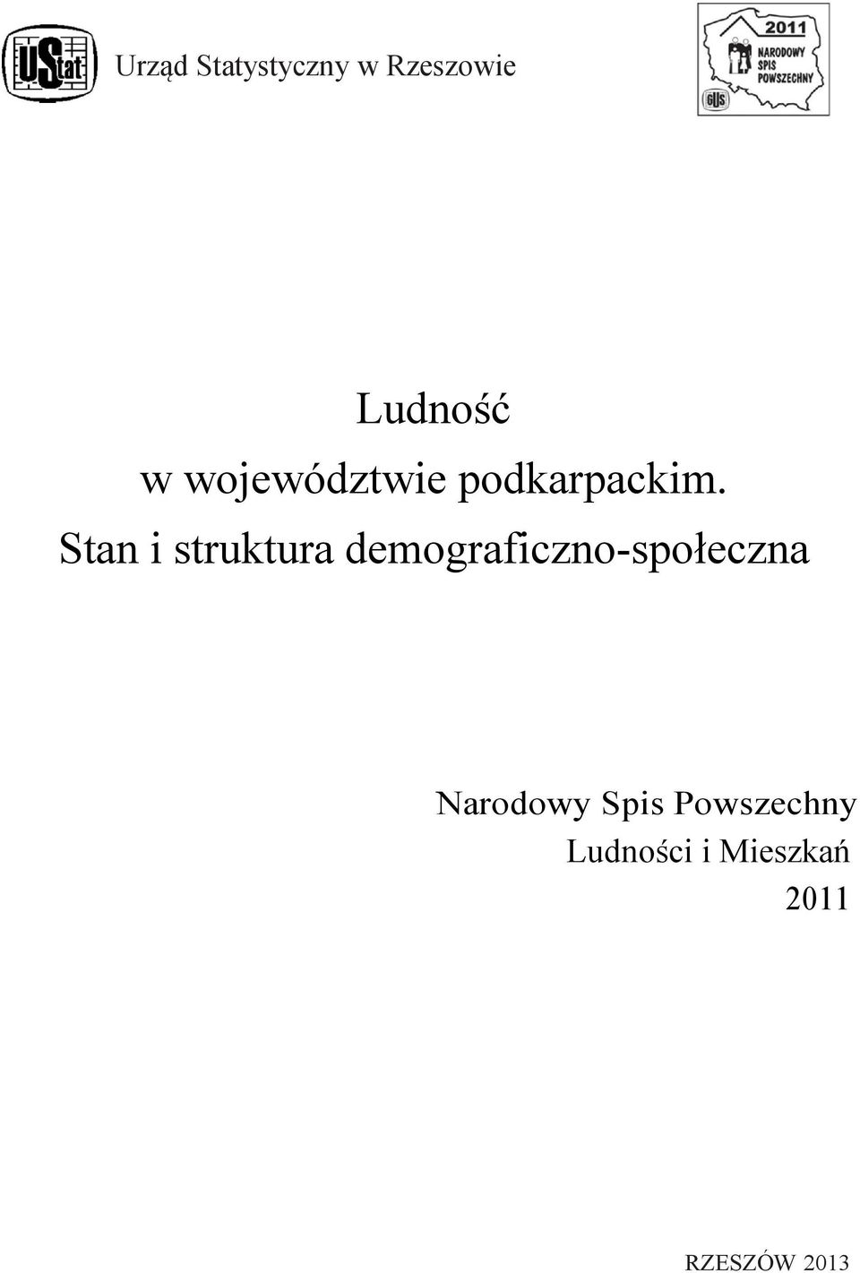 Stan i struktura demograficzno-społeczna