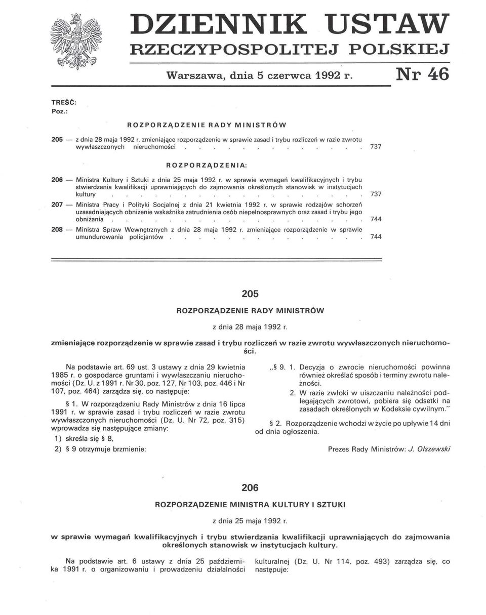 w sprawie wymagań kwalifikacyjnych i trybu stwierdzania kwalifikacji uprawniających do zajmowania określonych stanowisk w instytucjach kultury 737 207 - Ministra Pracy i Polityki Socjalnej z dnia 21