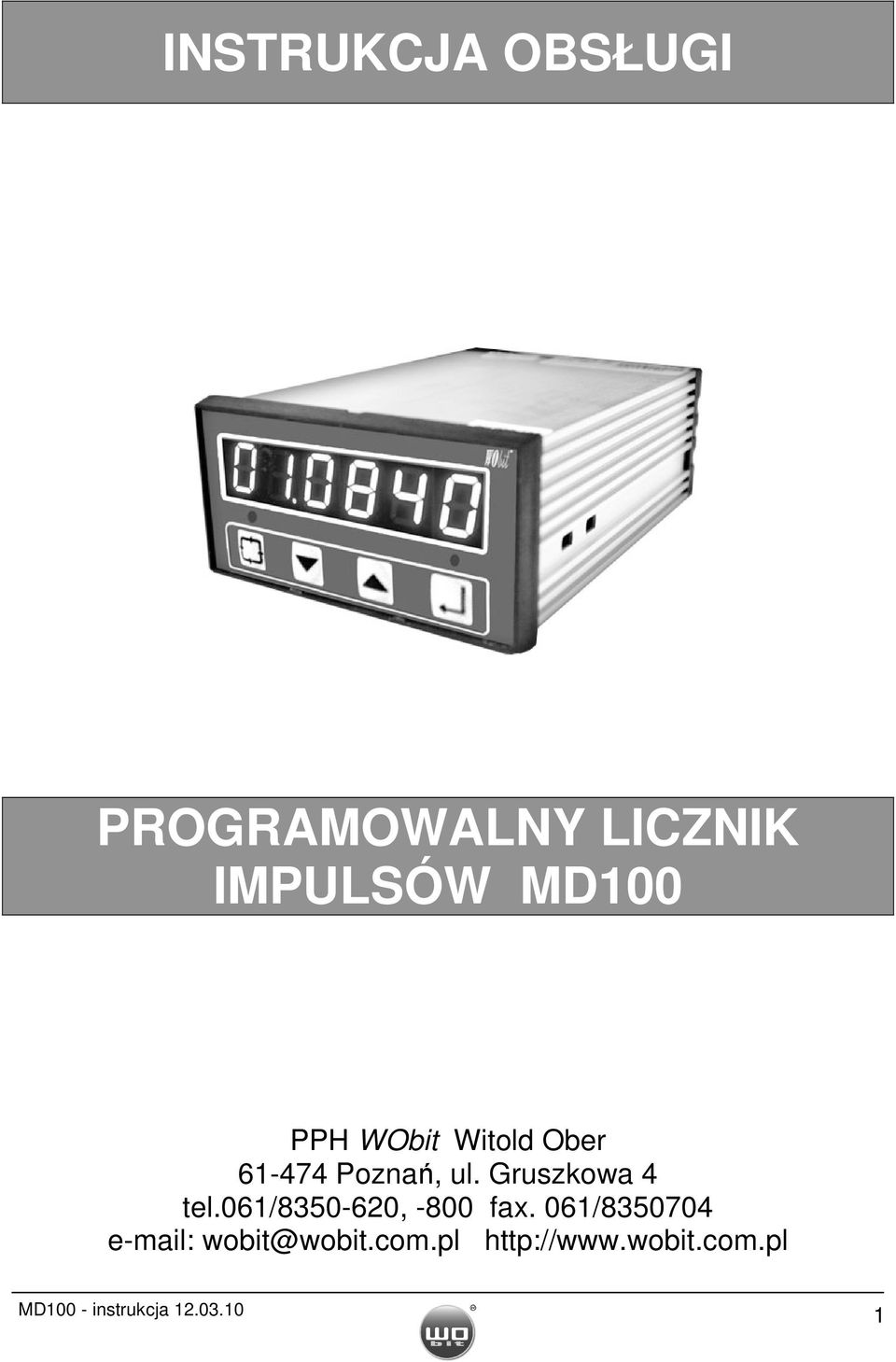061/8350-620, -800 fax. 061/8350704 e-mail: wobit@wobit.